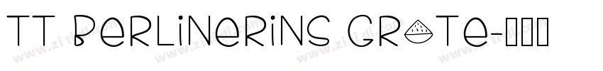 TT Berlinerins Grote字体转换